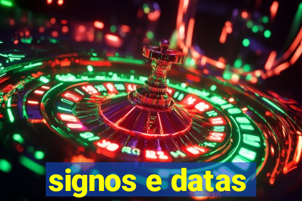 signos e datas